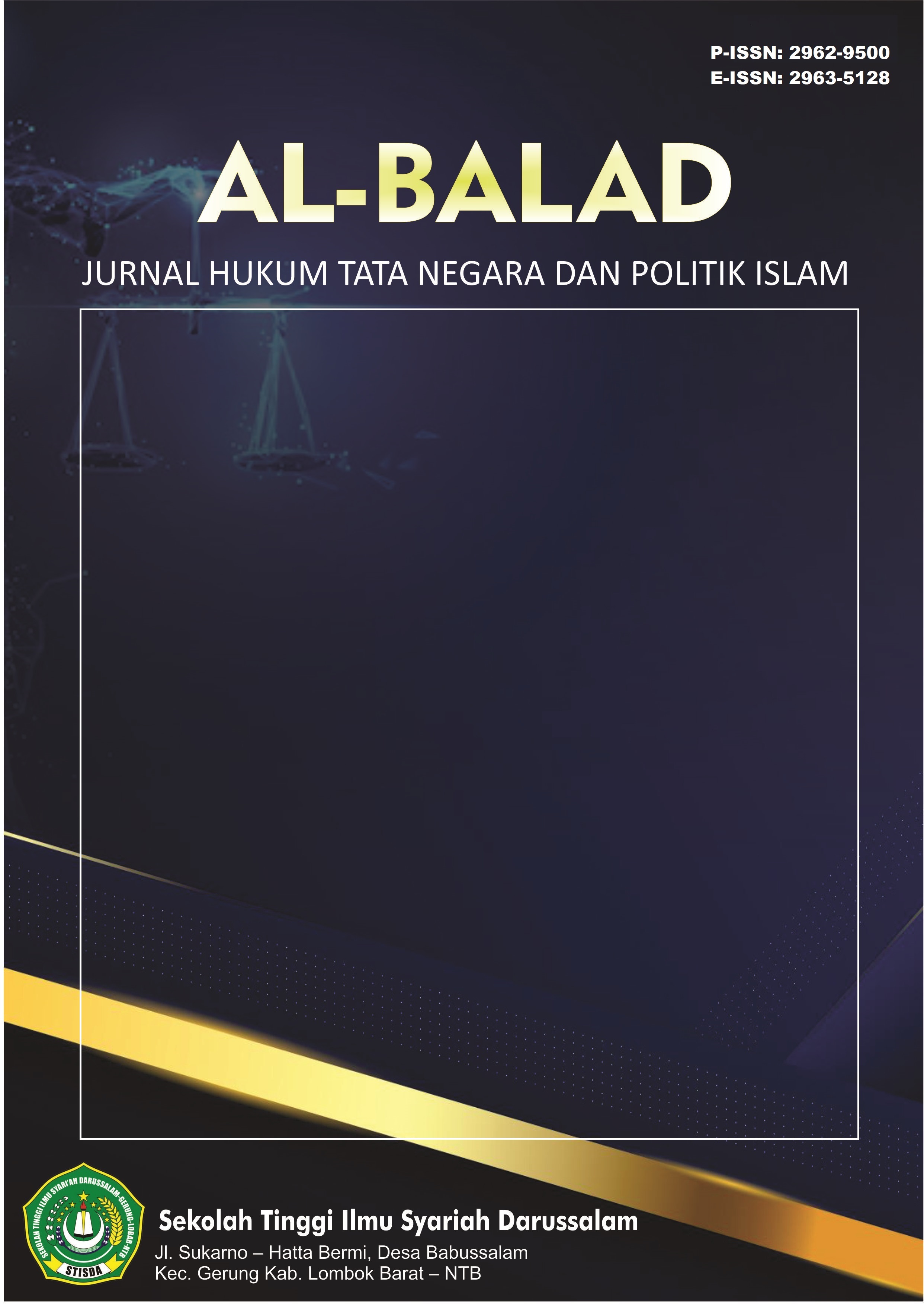 					View Vol. 6 No. 1 (2026): Al-Balad : Jurnal Hukum Tata Negara dan Politik Islam
				